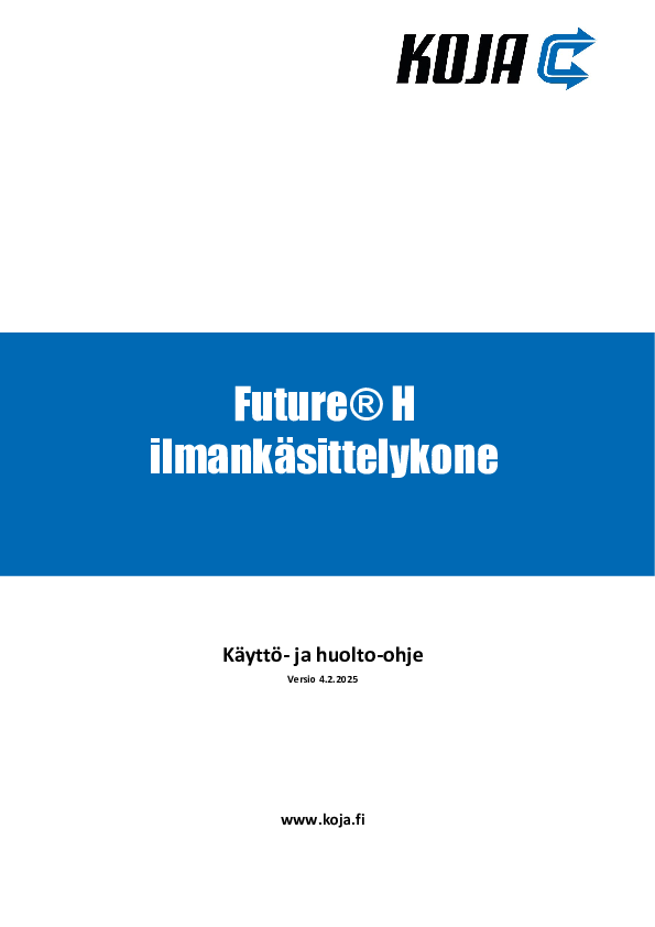 Future H - Käyttö- ja huolto-ohje