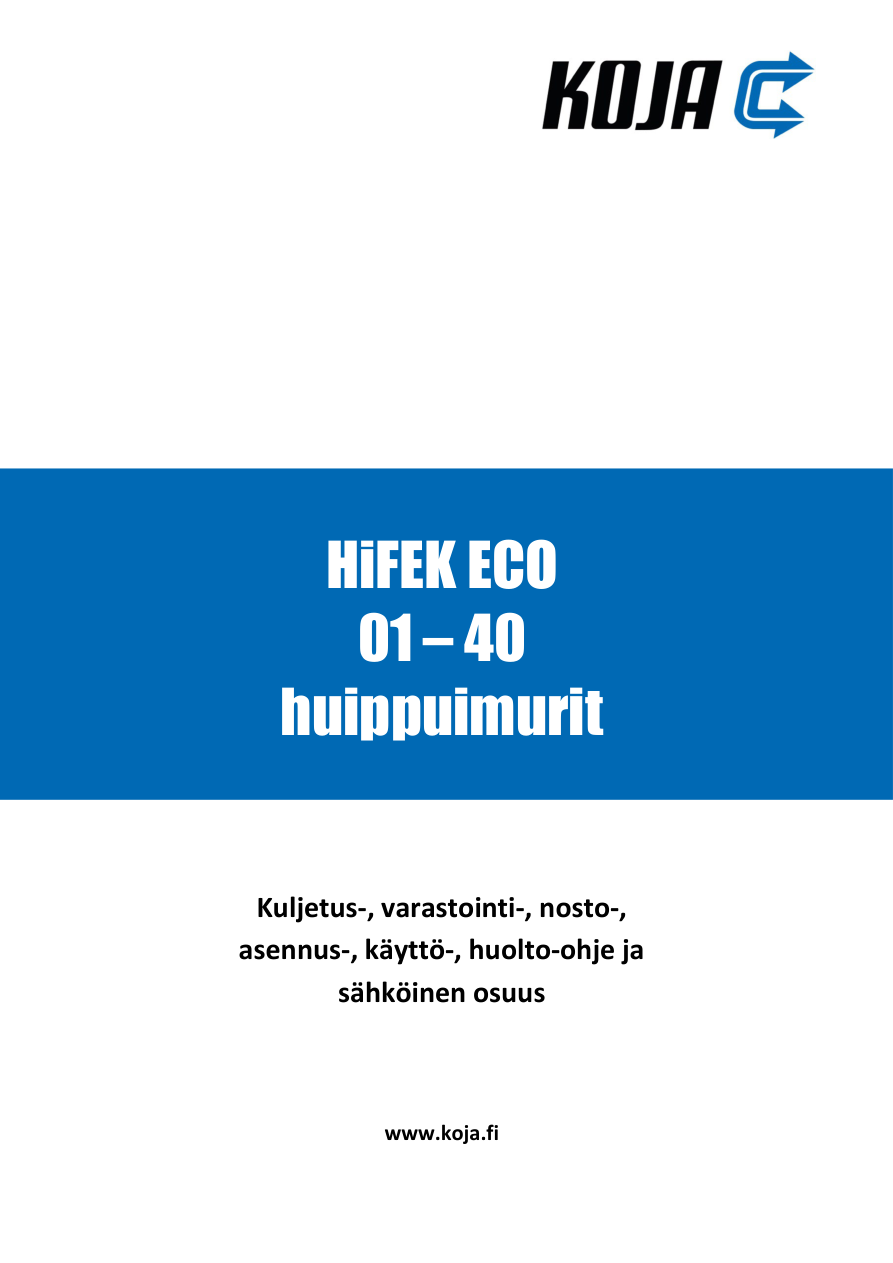 HiFEK ECO 01-40 - Asennus-, käyttö- ja huolto-ohje