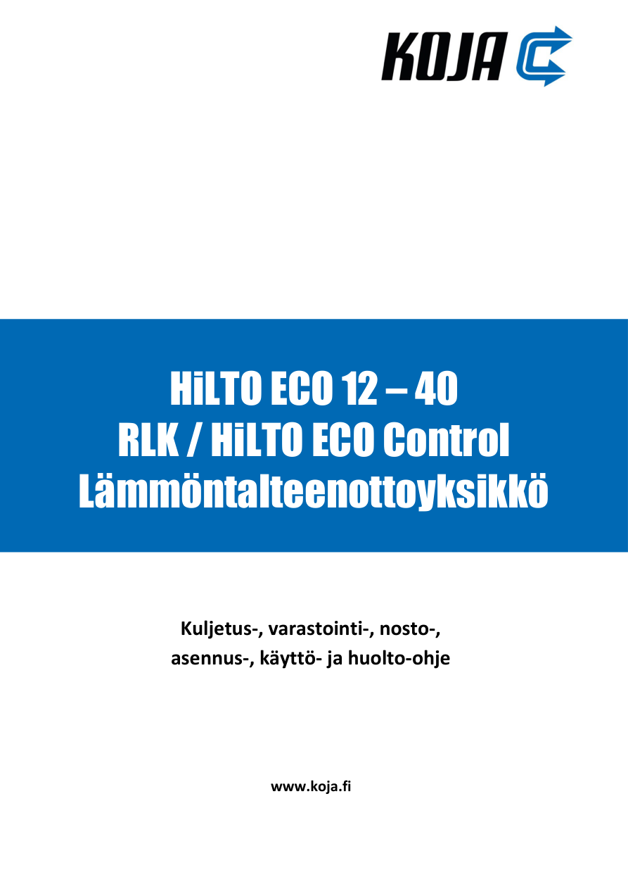 HiLTO ECO 12-40 (RLK – HiLTO ECO Control) - Asennus-, käyttö-, ja huolto-ohje