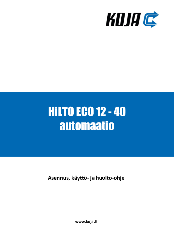 HiLTO ECO 12-40 - Automaation asennus-, käyttö- ja huolto-ohje