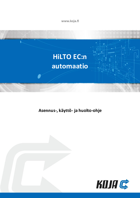 HiLTO EC 09-36 - Automaation asennus-, käyttö- ja huolto-ohje